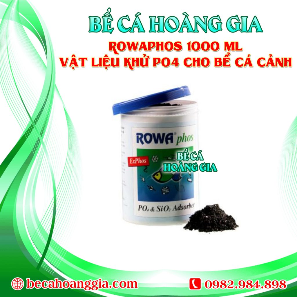 ROWAPHOS 1000 ML – VẬT LIỆU KHỬ PO4 CHO BỂ CÁ CẢNH