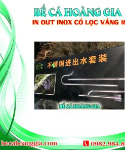 IN OUT INOX CÓ LỌC VÁNG 16