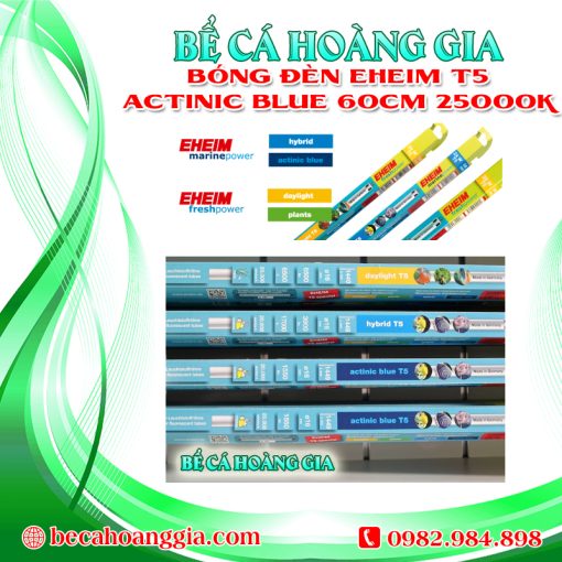 BÓNG ĐÈN EHEIM T5 ACTINIC BLUE 60CM 25000K